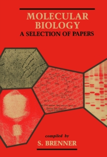 Molecular Biology : A Selection of Papers