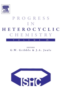 Progress in Heterocyclic Chemistry : Volume 25, Hardback Book Progress in Heterocyclic Chemistry : Volume 25, Hardback Book