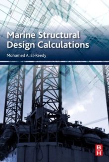 Marine Structural Design Calculations, Paperback / softback Book Marine Structural Design Calculations, Paperback / softback Book