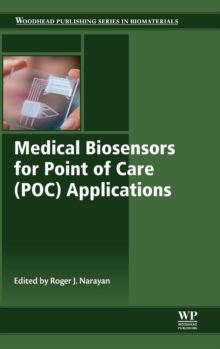 Medical Biosensors for Point of Care (POC) Applications, Hardback Book Medical Biosensors for Point of Care (POC) Applications, Hardback Book
