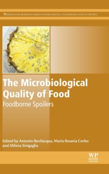 The Microbiological Quality of Food : Foodborne Spoilers, Hardback Book The Microbiological Quality of Food : Foodborne Spoilers, Hardback Book