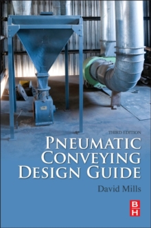 Pneumatic Conveying Design Guide, Paperback Book Pneumatic Conveying Design Guide, Paperback Book