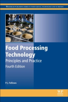 Food Processing Technology : Principles and Practice, Hardback Book Food Processing Technology : Principles and Practice, Hardback Book