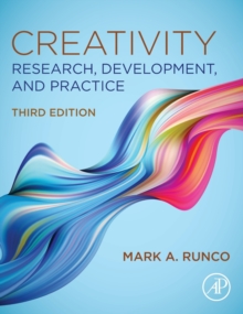 Creativity : Research, Development, and Practice