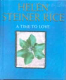 A Time to Love, Hardback Book A Time to Love, Hardback Book