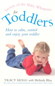 Secrets Of The Baby Whisperer For Toddlers