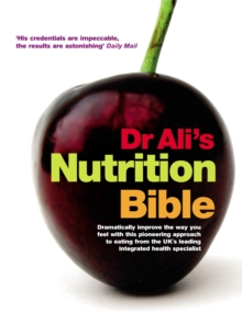 Dr Ali's Nutrition Bible, Hardback Book Dr Ali's Nutrition Bible, Hardback Book