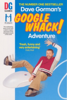 Dave Gorman's Googlewhack Adventure, Paperback Book Dave Gorman's Googlewhack Adventure, Paperback Book