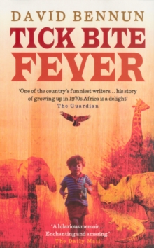 Tick Bite Fever, Paperback / softback Book Tick Bite Fever, Paperback / softback Book
