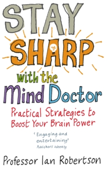 Stay Sharp With the Mind DoctorPractical Strategies to Boost Your Brain Power, Paperback Book Stay Sharp With the Mind DoctorPractical Strategies to Boost Your Brain Power, Paperback Book