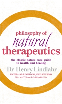 Philosophy of Natural Therapeutics, Paperback Book Philosophy of Natural Therapeutics, Paperback Book