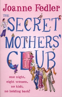 The Secret Mothers' Club, Paperback Book The Secret Mothers' Club, Paperback Book