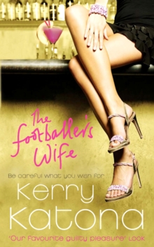 The Footballer's Wife, Paperback Book The Footballer's Wife, Paperback Book