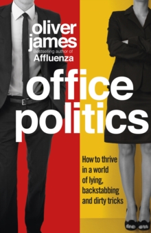 Office Politics, Hardback Book Office Politics, Hardback Book