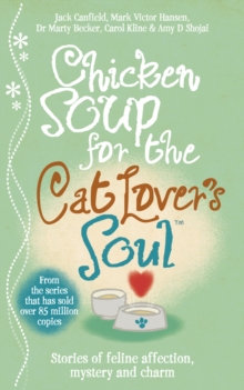 Chicken Soup for the Cat Lover's Soul, Paperback Book Chicken Soup for the Cat Lover's Soul, Paperback Book