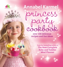 Princess Party Cookbook, Hardback Book Princess Party Cookbook, Hardback Book