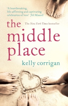 The Middle Place, Paperback Book The Middle Place, Paperback Book