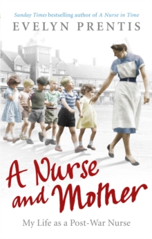 A Nurse and Mother, Paperback Book A Nurse and Mother, Paperback Book