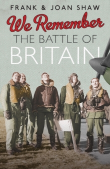 We Remember the Battle of Britain, Hardback Book We Remember the Battle of Britain, Hardback Book