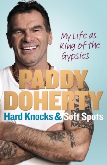 Hard Knocks & Soft Spots, Hardback Book Hard Knocks & Soft Spots, Hardback Book