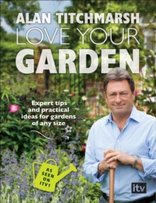 Love Your Garden, Paperback Book Love Your Garden, Paperback Book