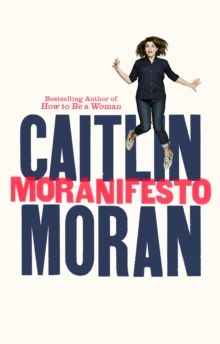 Moranifesto, Hardback Book Moranifesto, Hardback Book