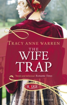 The Wife Trap: A Rouge Regency Romance, Paperback Book The Wife Trap: A Rouge Regency Romance, Paperback Book
