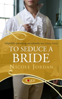 To Seduce a Bride: A Rouge Regency Romance, Paperback Book To Seduce a Bride: A Rouge Regency Romance, Paperback Book