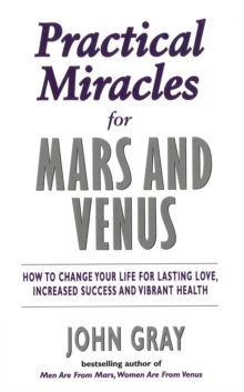 Practical Miracles For Mars And Venus, Paperback / softback Book Practical Miracles For Mars And Venus, Paperback / softback Book