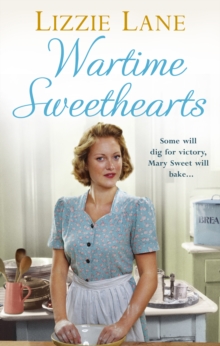 Wartime Sweethearts : (Sweet Sisters #1), Paperback / softback Book Wartime Sweethearts : (Sweet Sisters #1), Paperback / softback Book