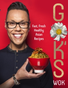 Gok's Wok, Hardback Book Gok's Wok, Hardback Book
