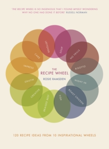 The Recipe Wheel, Hardback Book The Recipe Wheel, Hardback Book