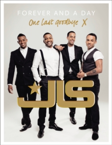 JLS: Forever and a Day, Hardback Book JLS: Forever and a Day, Hardback Book