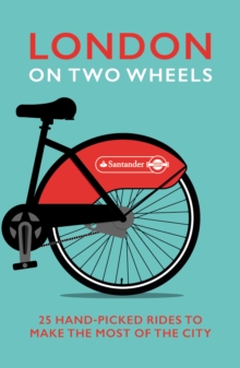 London on Two Wheels, Paperback Book London on Two Wheels, Paperback Book