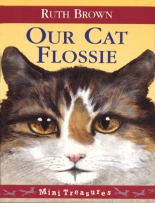 Our Cat Flossie, Paperback Book Our Cat Flossie, Paperback Book