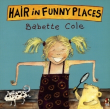 Hair in Funny Places, Paperback Book Hair in Funny Places, Paperback Book