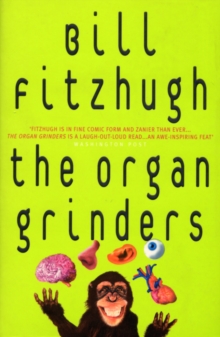 The Organ Grinders, Paperback Book The Organ Grinders, Paperback Book