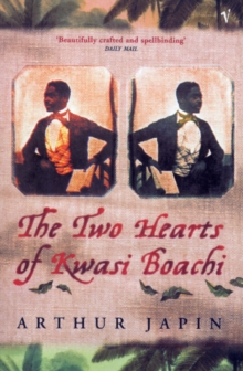 The Two Hearts Of Kwasi Boachi