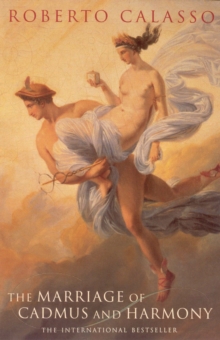 The Marriage Of Cadmus And Harmony, Paperback Book The Marriage Of Cadmus And Harmony, Paperback Book