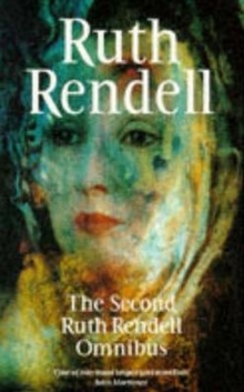 Second Ruth Rendell Omnibus : To Fear a Painted Devil, Vanity Dies Hard,the Secret House of Death "To Fear a Painted Devil", "Vanity Dies Hard", "Secret House of Death" v. 2, Paperback Book Second Ruth Rendell Omnibus : To Fear a Painted Devil, Vanity Dies Hard,the Secret House of Death "To Fear a Painted Devil", "Vanity Dies Hard", "Secret House of Death" v. 2, Paperback Book
