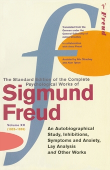Complete Psychological Works Of Sigmund Freud, The Vol 20, Paperback / softback Book Complete Psychological Works Of Sigmund Freud, The Vol 20, Paperback / softback Book