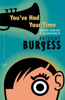 You've Had Your Time, Paperback / softback Book You've Had Your Time, Paperback / softback Book