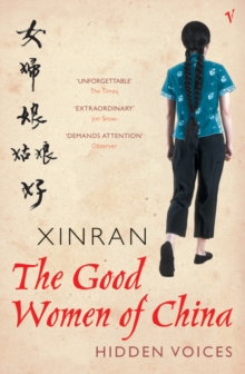 The Good Women Of China : Hidden Voices