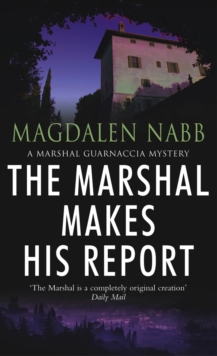 The Marshal Makes His Report, Paperback Book The Marshal Makes His Report, Paperback Book