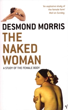 The Naked Woman, Paperback Book The Naked Woman, Paperback Book