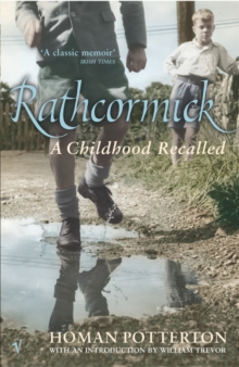 Rathcormick : A Childhood Recalled, Paperback Book Rathcormick : A Childhood Recalled, Paperback Book
