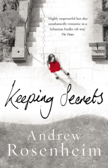 Keeping Secrets : The gripping thriller packed with shocking revelations that will leave you hooked, Paperback Book Keeping Secrets : The gripping thriller packed with shocking revelations that will leave you hooked, Paperback Book