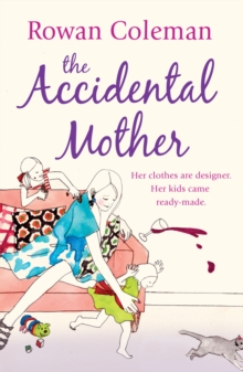 The Accidental Mother, Paperback Book The Accidental Mother, Paperback Book