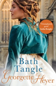 Bath Tangle : Gossip, scandal and an unforgettable Regency romance