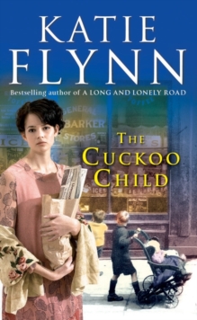 The Cuckoo Child : A Liverpool Family Saga, Paperback / softback Book The Cuckoo Child : A Liverpool Family Saga, Paperback / softback Book